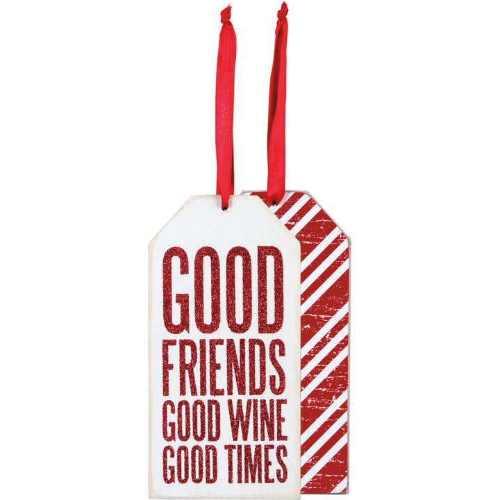 Good Times Bottle Tag for wholesale by Primitives by Kathy