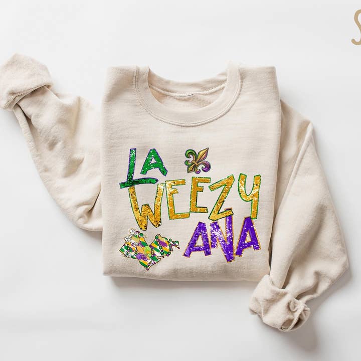 NVC Ecommerce LLC - Wholesale Graphic Sweatshirt - Women's - Retro Funny La Weezy Ana Shirt, Mardi Gras Sweatshirt