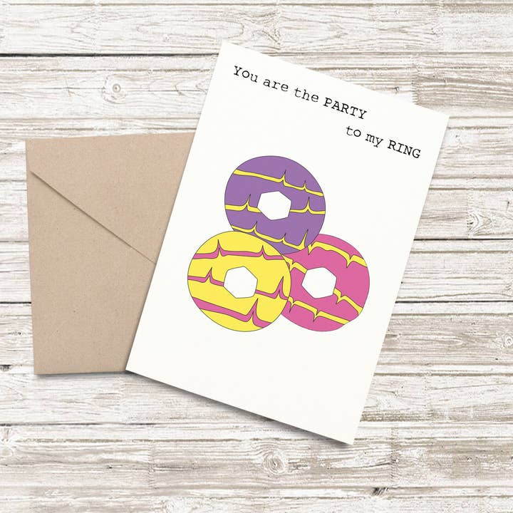 Tu sei la festa del mio anello - Cartolina/Sporca/Divertente per la vendita all'ingrosso da parte di Drop Scone Designs