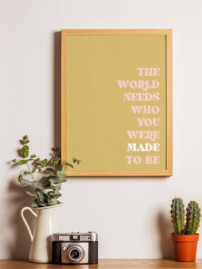 The World Needs You Print (3 Sizes) for wholesale by Crowned Free