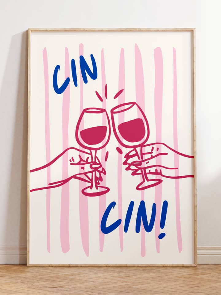 Cin Cin Print | Modern Wall Art | Food Drink Poster for wholesale by By Honey Studios