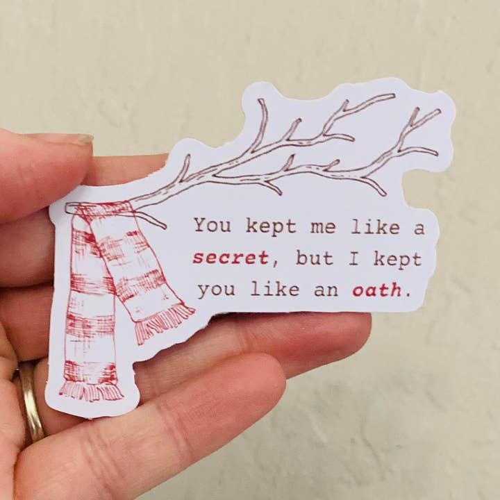 Kept You Like an Oath- Taylor Swift Lyrics Stickers/Magnet for wholesale by Oily Graphic Creations