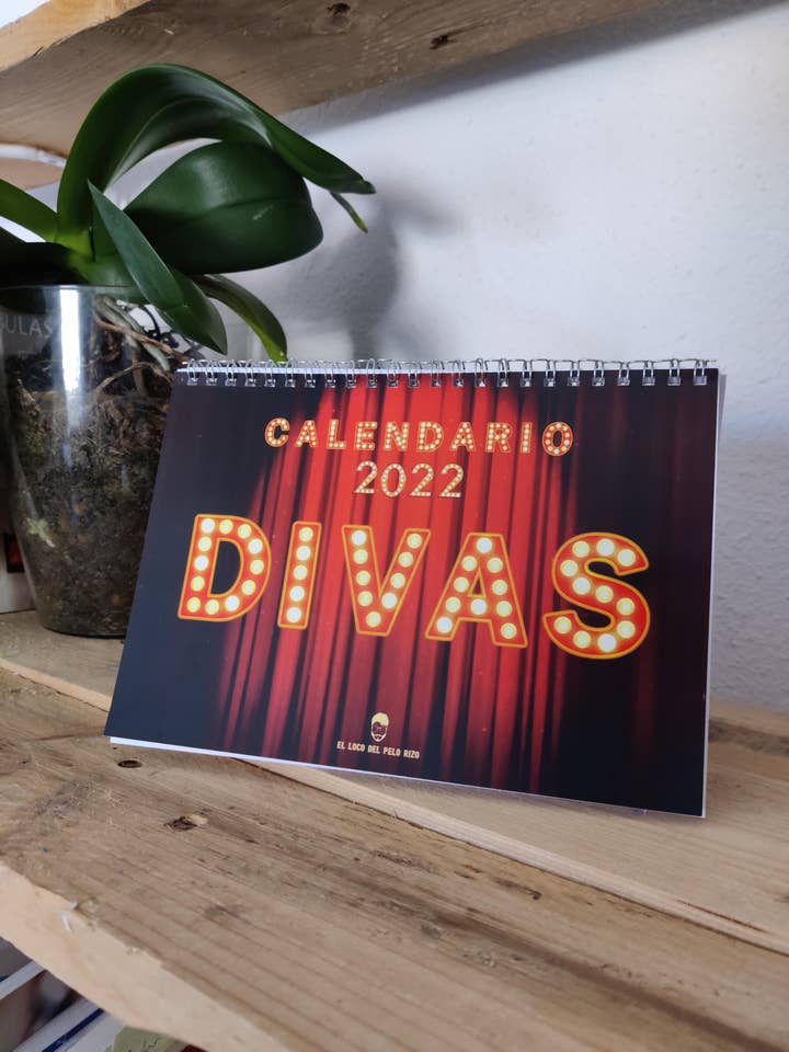 DIVAS 2022 Calendar for wholesale by El loco del Pelo Rizo