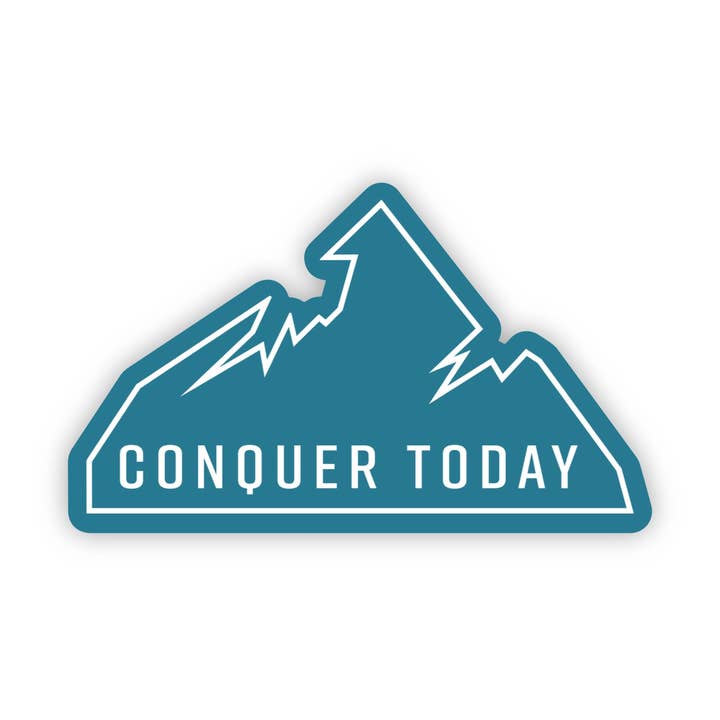 Big Moods - Wholesale Sticker - Conquer Today Mountain Motivational Sticker0