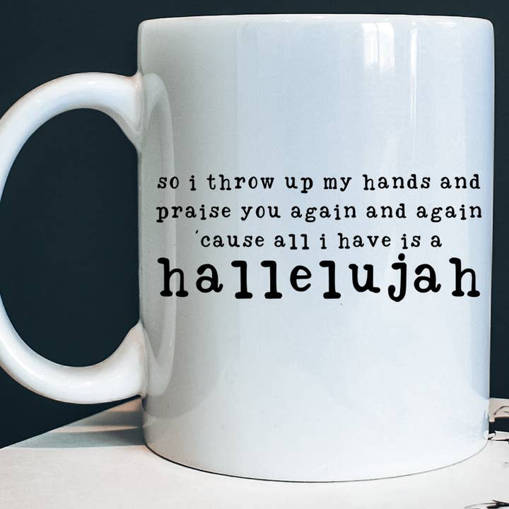 Wholesale Accessory Market - Wholesale Coffee Mug - Praise You Again, Hallelujah Ceramic Mug0