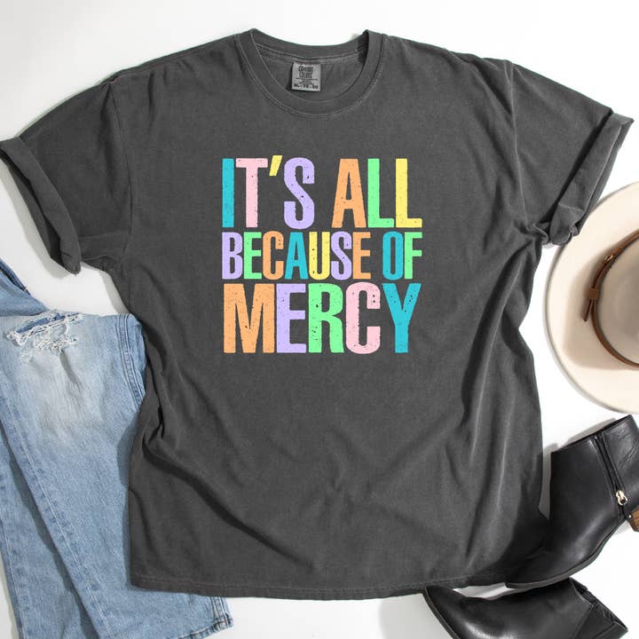 It's All Because Of Mercy for wholesale by Simply You Customs