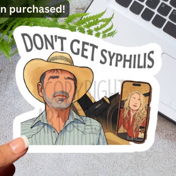 Don't get syphilis sticker waterproof high quality sticker for wholesale by Art of a Story