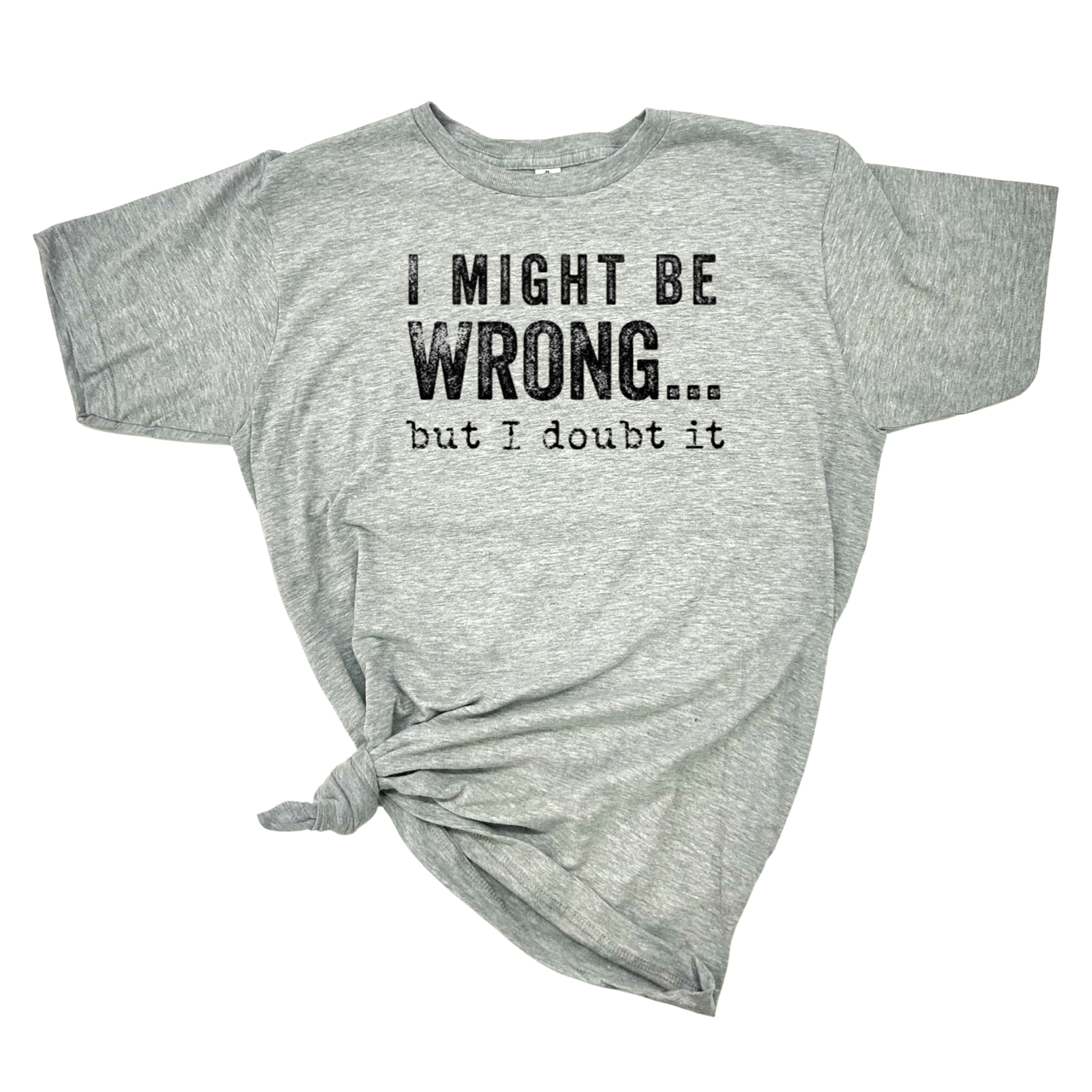 dkhandmade - Wholesale Screen Printed T-Shirt - Men's - I MIGHT BE WRONG T-SHIRT7