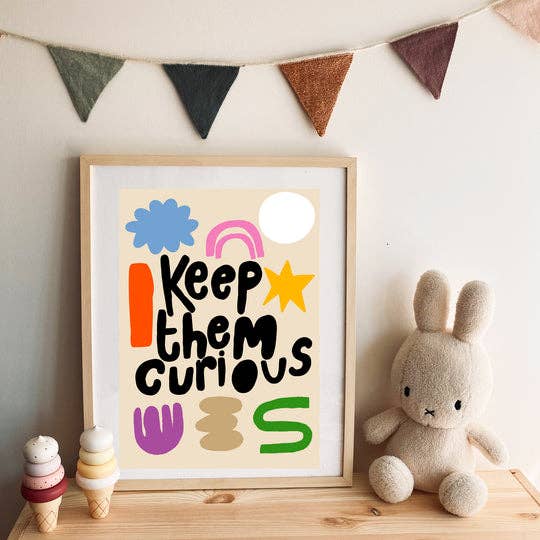Keep Them Curious Art Print for wholesale by yaya studio