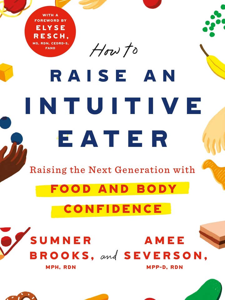 Raising Intuitive Eaters: Food & Body Confidence for wholesale by Macmillan Publishers