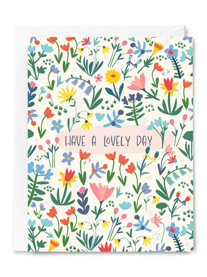 Have a Lovely Day for wholesale by Happy Just Happy