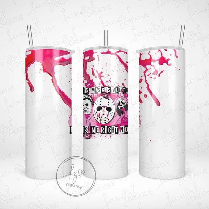 This Mask Is All That Fits Me Stainless Steel Tumbler for wholesale by fangirl creative