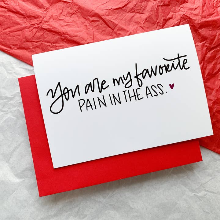 Du är min favorit smärta i arslet Snarky Handgjorda Val för wholesale av Stone Donut Design, LLC