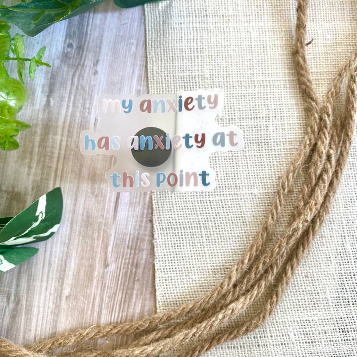 My Anxiety has Anxiety at this Point | 3.2" x 2" for wholesale by JazzyArtCo