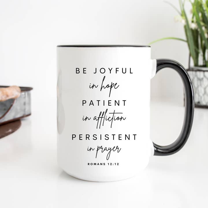 Faith & Life Christian Brands - Wholesale Coffee Mug - Romans 12:12 - 15oz Ceramic Mug
