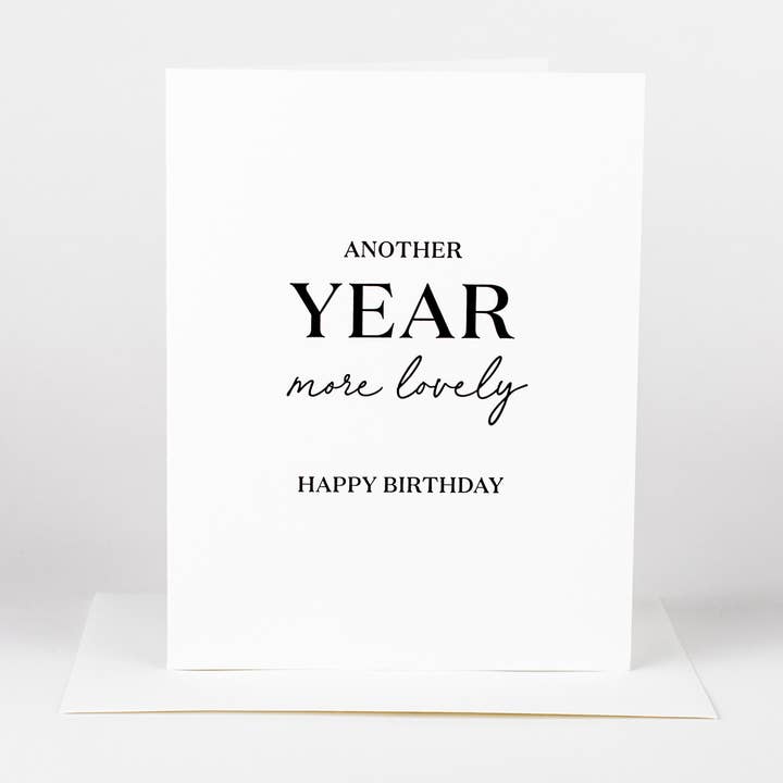 One Year More Lovely - Black Letterpress Birthday Card for wholesale by Wrinkle & Crease Paper Products