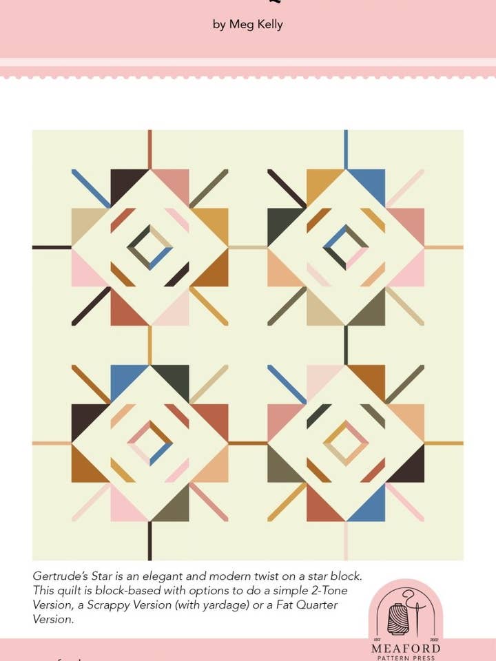 Gertrude's Star Quilt Pattern - printed for wholesale by Meaford Pattern Press