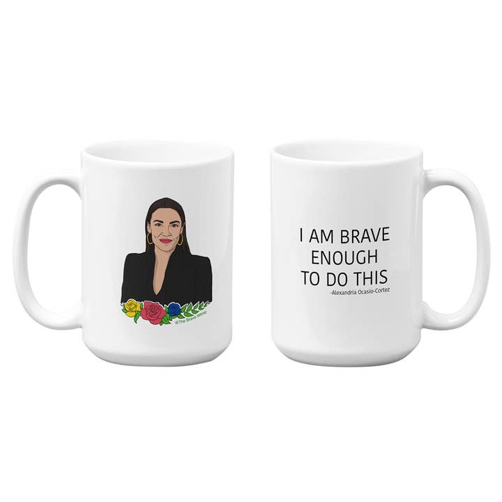Alexandria Ocasio-Cortez (AOC) Quote Mug for wholesale by Brave Wimp
