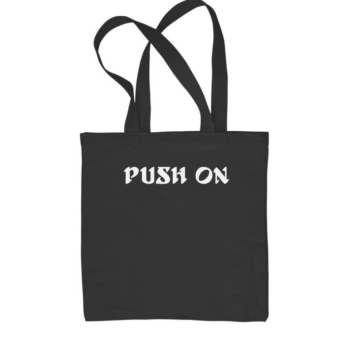 Push On Tush Push Shopping Tote Bag for wholesale by Expression Tees