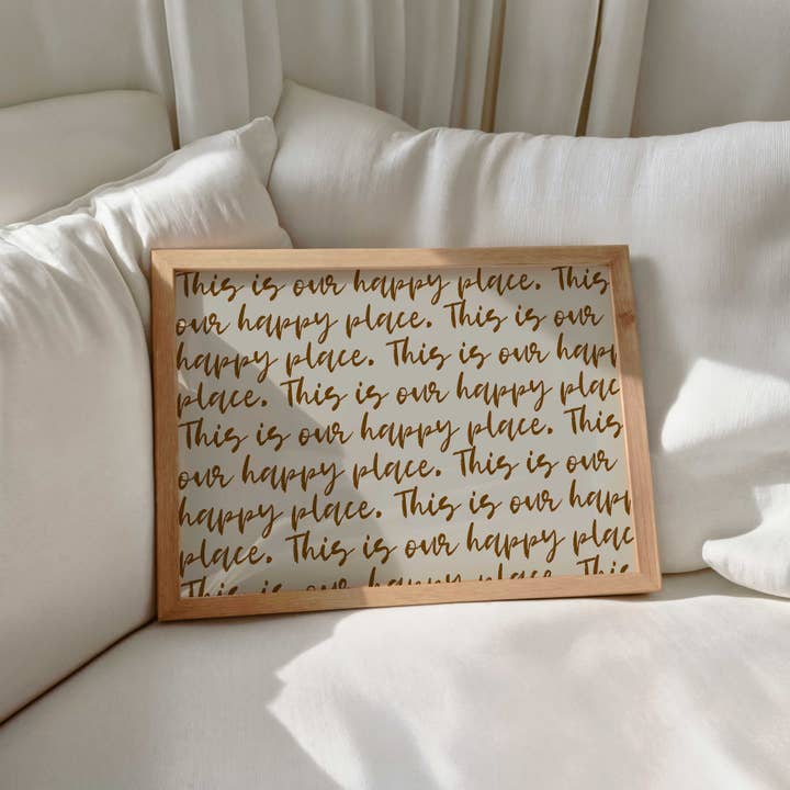 D'LUXE PRINTS - Wholesale Art Print - This Is Our Happy Place Script Print13