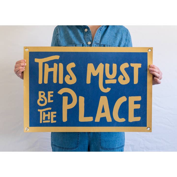 Benoit's Design Co. - Wholesale Sign - This Must Be The Place Felt Banner