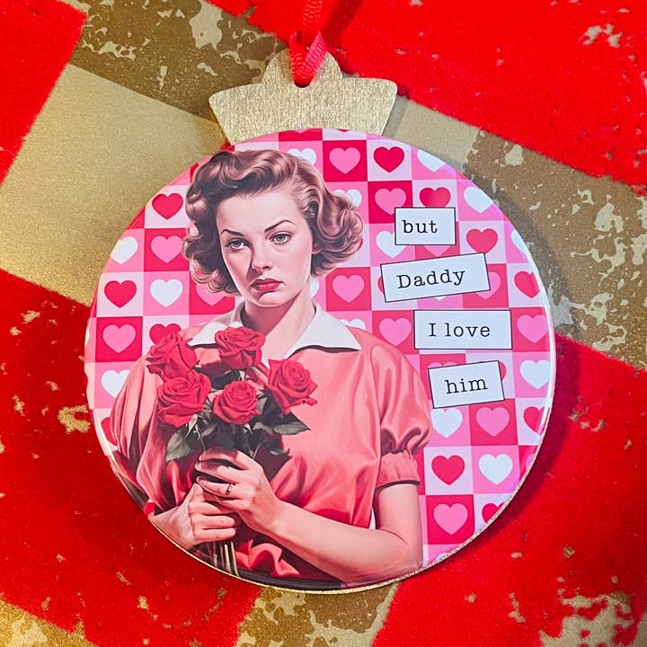 ABER PAPA, ICH LIEBE IHN - VALENTINSTAGS-ORNAMENT für den Großhandel von Stuck On Joy