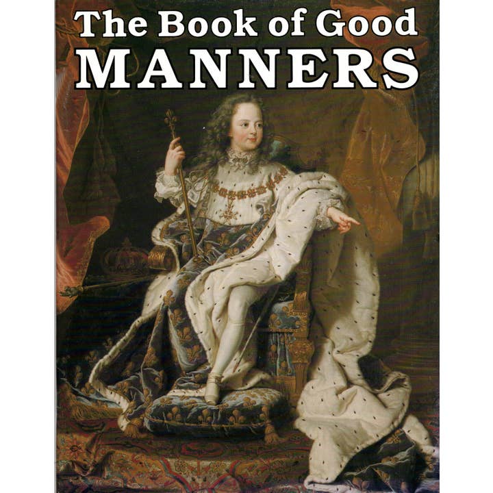 Bellerophon Books - Wholesale Human & Cultural Studies Book - The Book of Good Manners