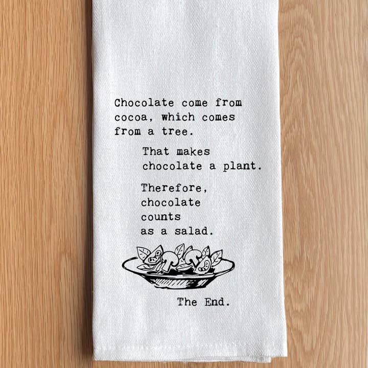 Le chocolat vient du cacao, lui-même issu d'un arbre. Le chocolat est donc une plante, donc une salade. Fin. pour la vente par Second Nature by Hand