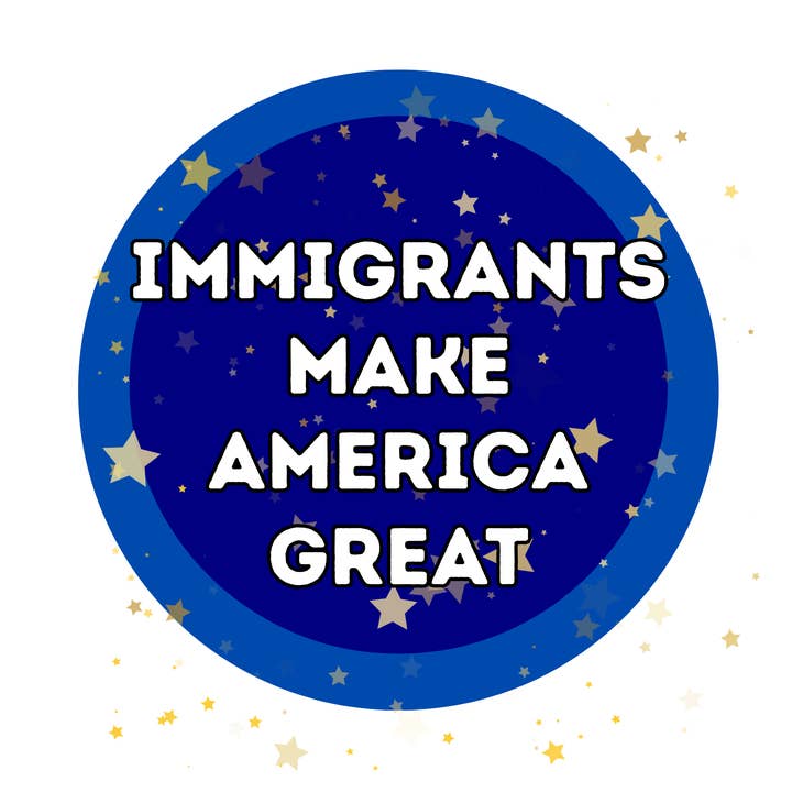 Jaala Spiro - Wholesale Sticker - "Immigrants Make America Great"  Round Sticker0