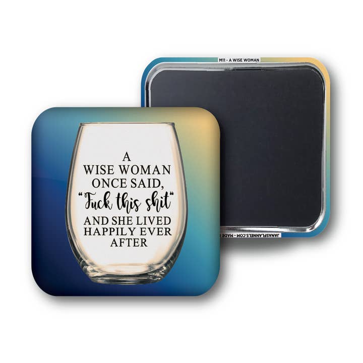 A Wise Woman for wholesale by BetterMagnets.com by Design Studio 88 Inc