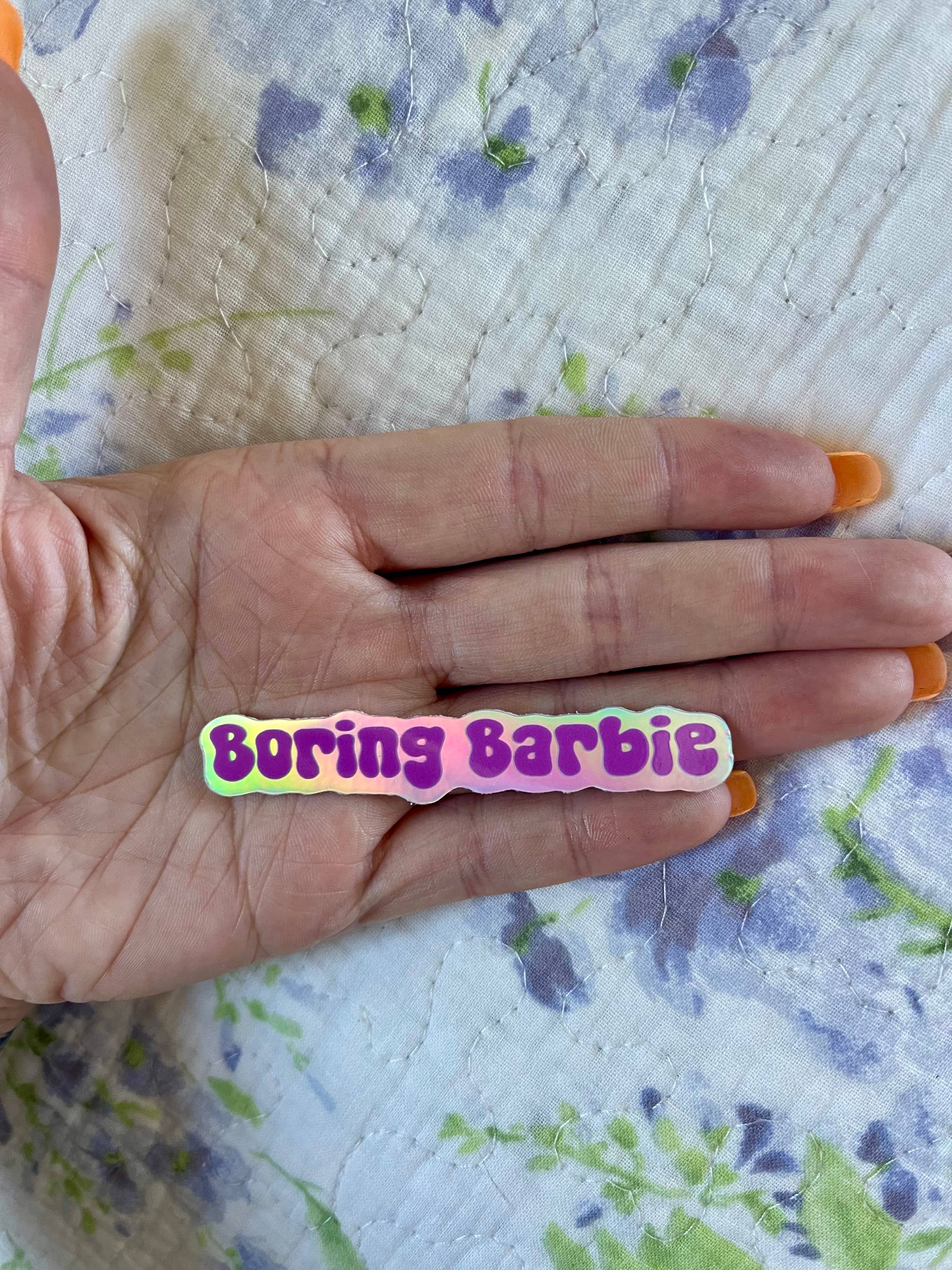 Stickers by Saylor – wholesale Sticker – Boring Barbie Holographic Taylor Swift Lyric Vinyl Sticker1