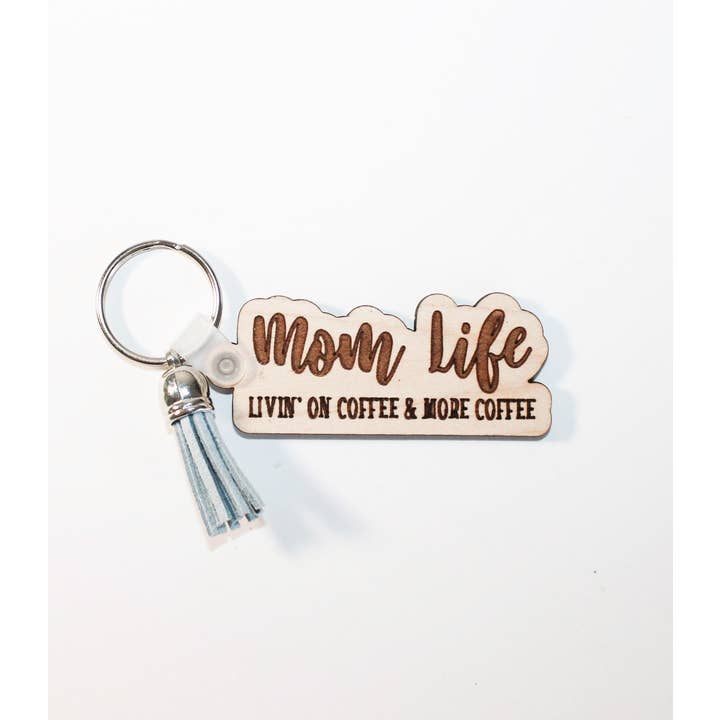 Mom Life Living on Coffee Keychain for wholesale by So Sun Crafters TX