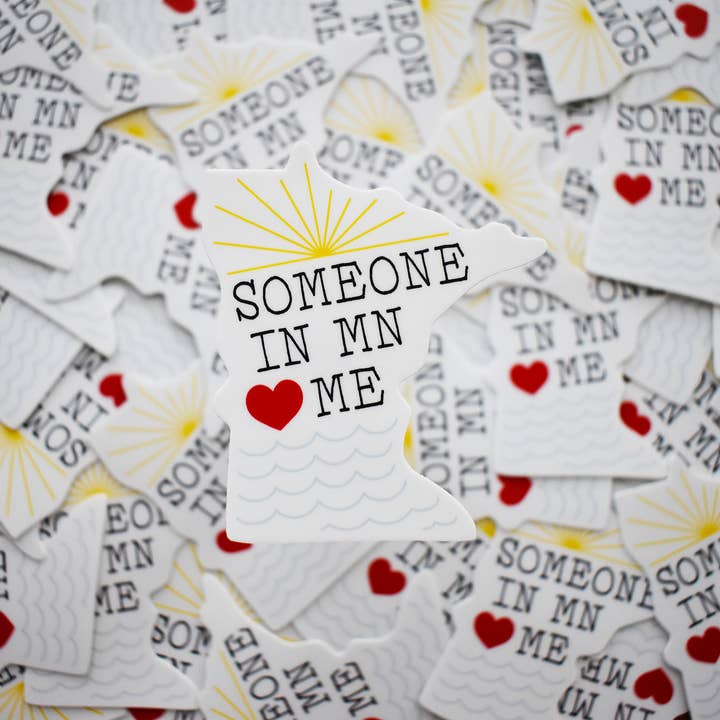 Wild North Co - Wholesale Sticker - Someone In MN Loves Me Sticker3