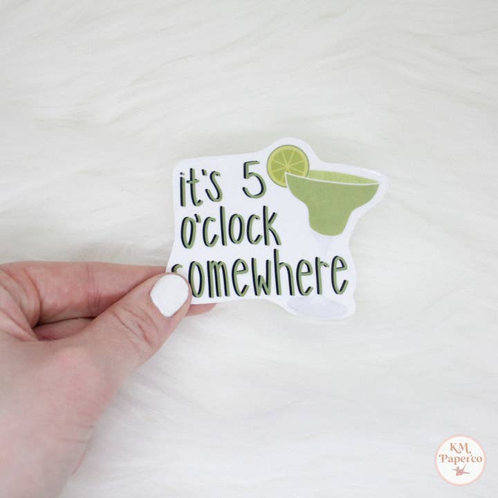 It's 5 O'clock Somewhere Sticker for wholesale by Shop Katherine Marie