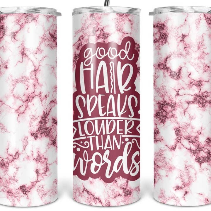 Gutes Haar spricht Tumbler für den Großhandel von Totally Tumblers LLC