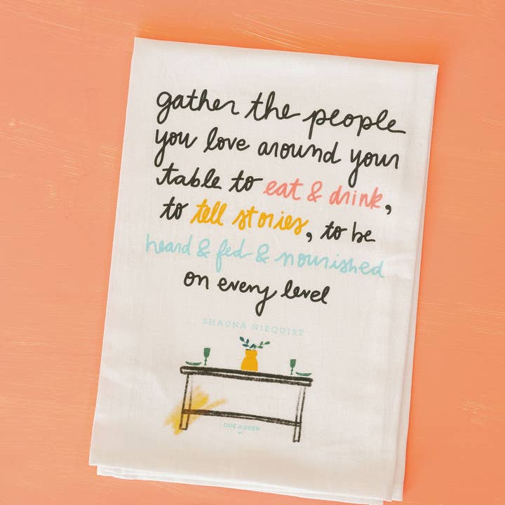 Doe A Deer - Wholesale Tea Towel - Gather Around Your Table - Flour Sack Towel2