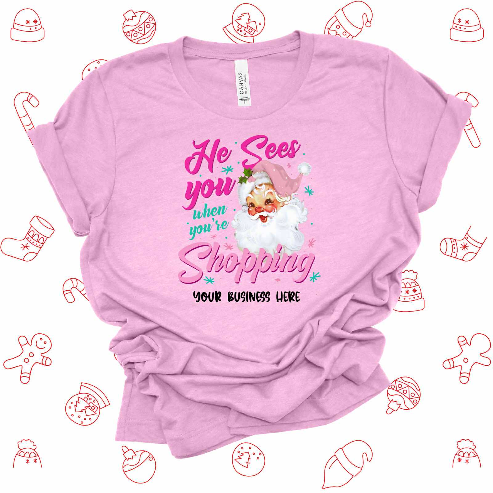H+P Wholesale - Wholesale T-Shirt (Graphic) - Women's - He Sees You When You're Shopping Custom Name Graphic Tee1
