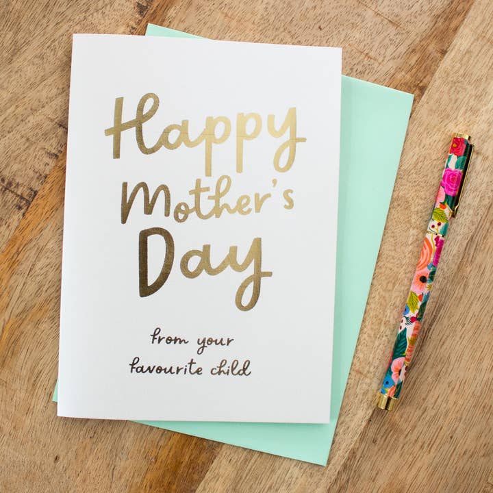 Foil 'Favourite Child' Mother's Day Card for wholesale by Nina Thomas Studio