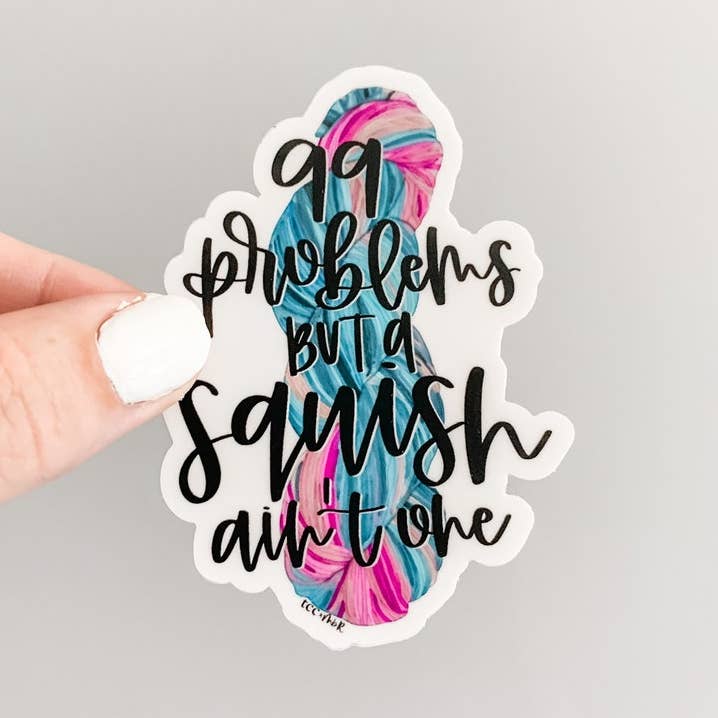Lemon Press Studio - Wholesale Sticker - 99 Problems yarnie vinyl sticker