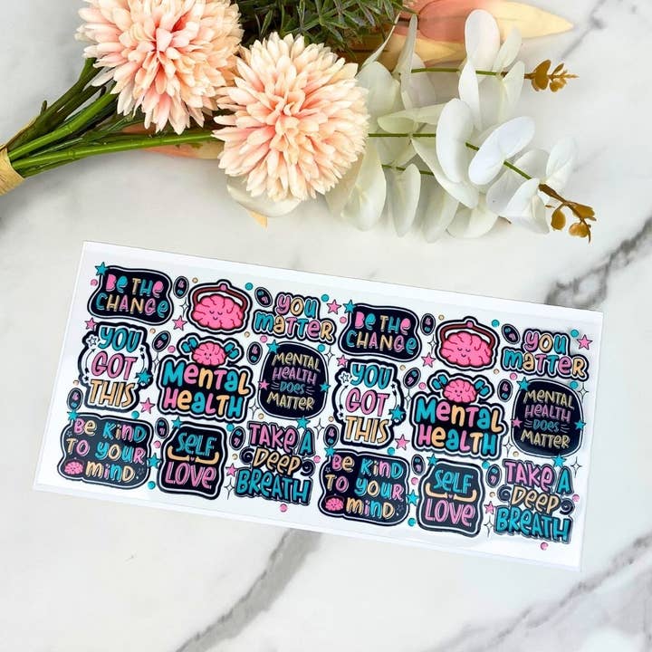 Mental Health | 16 oz UV DTF Wrap for wholesale by HKS Custom Designs