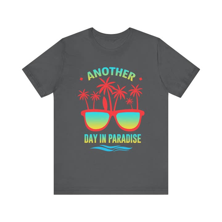RC'nSONS - Wholesale Screen Printed T-Shirt - Unisex - Another Day In Paradise Unisex Tee65