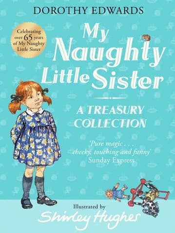 My Naughty Little Sister Treasury by Dorothy Edwards for wholesale by Boon Books