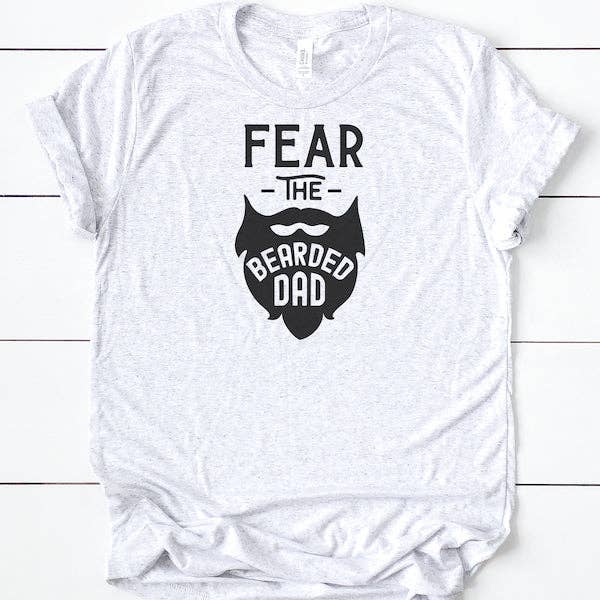 Fear The Bearded Dad // DAD LIFE for wholesale by Lucky Llama Creations