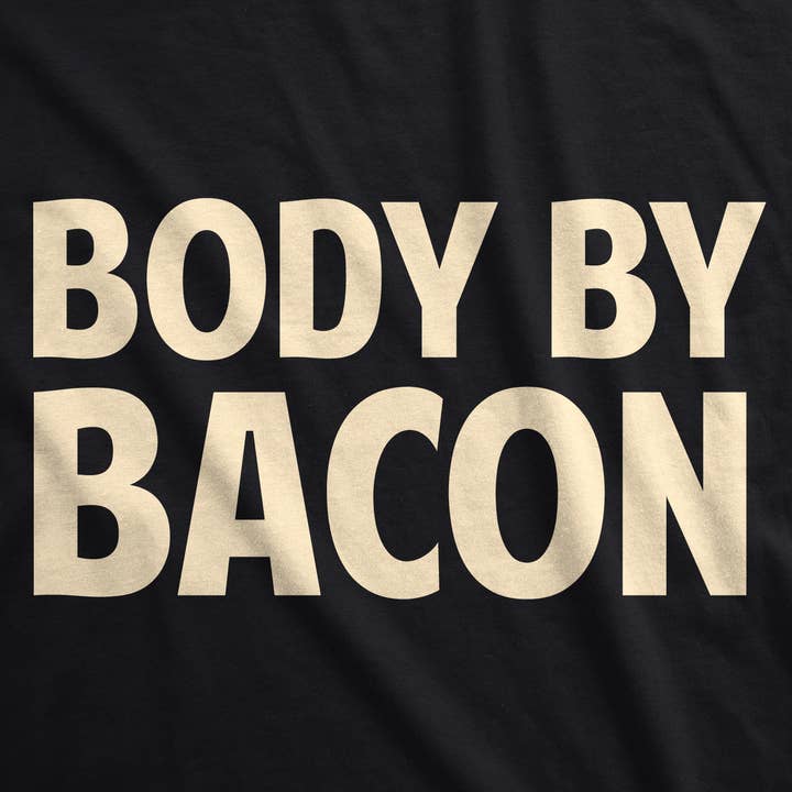 Crazy Dog T-Shirts - Wholesale Screen Printed T-Shirt - Men's - Body By Bacon Mens Funny Western T shirt Novelty Tee Fitness