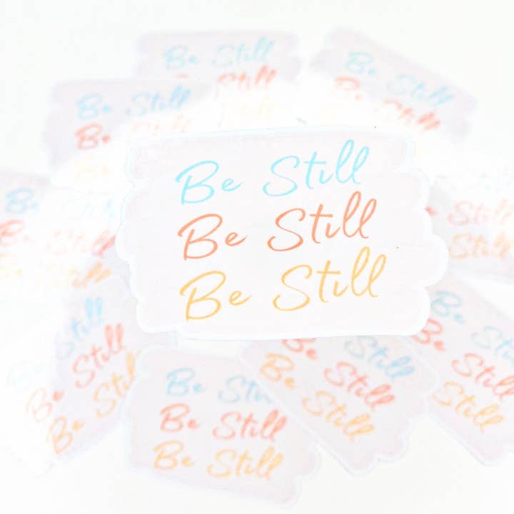 Be Still | AUTOCOLLANT en vinyle imperméable pour la vente par Creative Worship