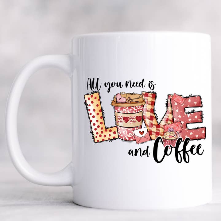 All You Need Is Love And Coffee Valentines Day Mug for wholesale by Hello Gorgeous Mugs