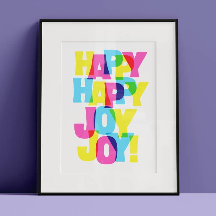 Happy Happy Joy Joy Art Print for wholesale by Hands & Hearts