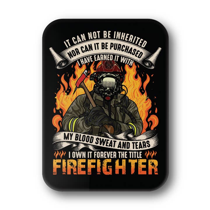 Magnet: Earned Title Firefighter (Fire) - Support The Cause for wholesale by BetterMagnets.com by Design Studio 88 Inc