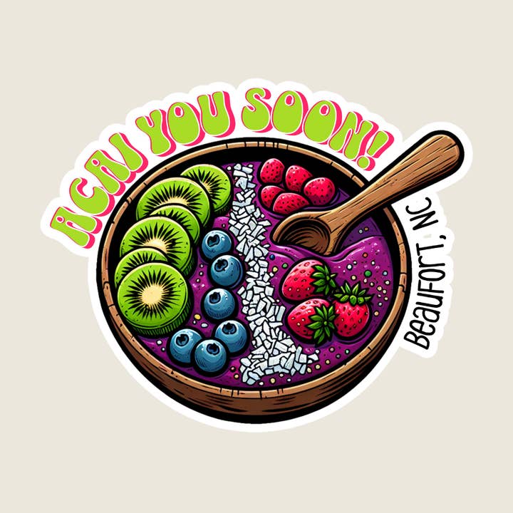 Shoreline Summit - Wholesale Sticker - "Acai You Soon" Smoothie Bowl Souvenir Sticker1