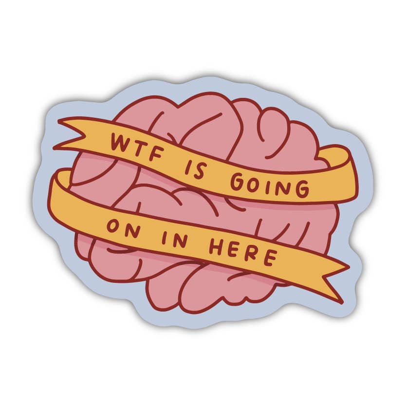 Kyn You Believe It - Wholesale Sticker - WTF Is Going On In Here Sticker